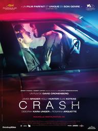 Crash | Cronenberg, David (1943-....). Metteur en scène ou réalisateur