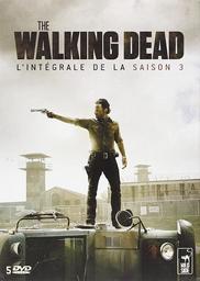 The walking dead. Saison 3 | Darabont, Frank (1959-....). Scénariste