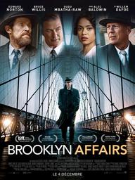 Brooklyn Affairs = Motherless Brooklyn / Edward Norton, réal. | 