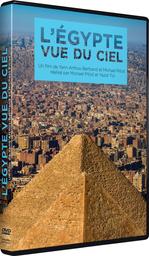 L'Égypte vue du ciel / Michael Pitiot, Yazid Tizi, réal. | 