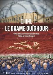 Chine : le drame ouïghour / François Reinhardt, réal. | 